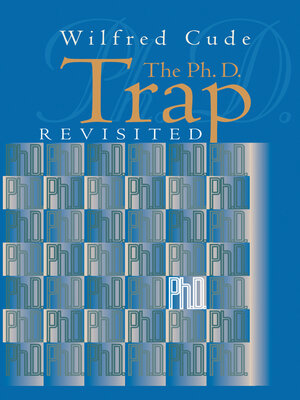 cover image of The Ph.D. Trap Revisited